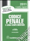 Codice penale e leggi complementari libro