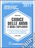 Codice delle armi e degli esplosivi libro