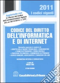 Codice del diritto dell'informatica e di Internet libro