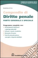 Compendio di diritto penale. Parte generale e speciale libro