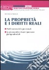 La proprietà e i diritti reali libro