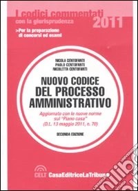 Nuovo codice del processo amministrativo libro