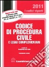 Codice di procedura civile e le leggi complementari libro