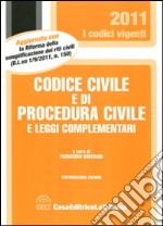 Codice civile e di procedura civile e leggi complementari libro