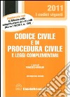 Codice civile e di procedura civile e leggi complementari libro