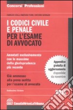 I codici civile e penale per l'esame di avvocato libro