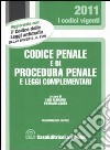 Codice penale e di procedura penale e leggi complementari libro