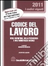 Codice del lavoro degli infortuni, della previdenza e dell'assistenza sociale libro