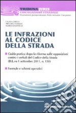 Le infrazioni al nuovo codice della strada libro