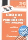 Codice civile e di procedura civile e leggi complementari libro