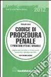 Codice di procedura penale e processo penale minorile libro