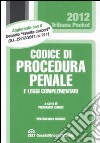 Codice di procedura penale e leggi complementari libro