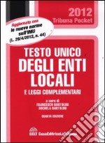 Testo unico degli enti locali e leggi complementari libro