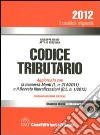 Codice tributario. Con CD-ROM libro