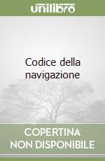 Codice della navigazione libro