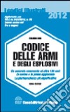 Codice delle armi e degli esplosivi libro