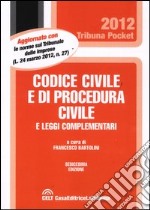 Codice civile e di procedura civile e leggi complementari (2) libro