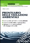 Prontuario delle violazioni ambientali libro