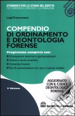 Compendio di ordinamento e deontologia forense libro