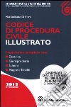 Codice di procedura civile illustrato libro