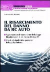 Il risarcimento danni nella R.C.A. libro