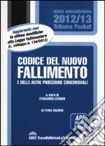 Codice del nuovo fallimento e delle altre procedure concorsuali libro