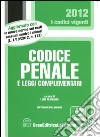 Codice penale e leggi complementari libro