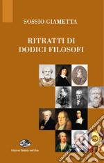 Ritratti di dodici filosofi libro