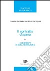 Il contratto d'opera in «I contratti di collaborazione» libro