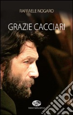 Grazie Cacciari libro