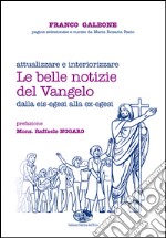 Le belle notizie del Vangelo libro