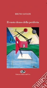 Il vuoto denso della periferia