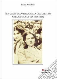 Per una fenomenologia del diritto nell'opera di Edith Stein