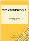 Serie di Fourier e di Fourier-Walsh libro