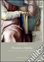 Profeti e sibille. Un errore di Michelangelo a proposito dell'iconografia della lettura libro