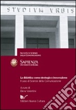 La didattica come strategia e innovazione. Il caso di scienze della comunicazione libro