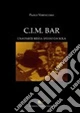 C.I.M. bar