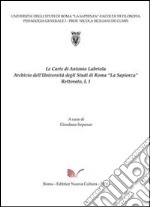 Carte di Antonio Labriola. Archivio dell'Università di Roma «la Sapienza»