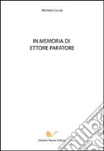 In memoria di Ettore Paratore libro