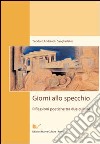 Giorni allo specchio libro