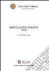 Miscellanea arabica 2008 libro di Arioli Angelo