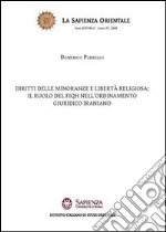 Diritti delle minoranze e libertà religiosa: il ruolo del FIQH nell'ordinamento giuridico iraniano libro