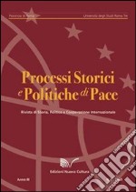 Processi storici e politiche di pace (2008). Vol. 5 libro