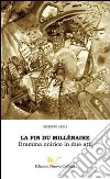 La fin du millénaire. Dramma onirico in due atti libro di Arbia Giuseppe