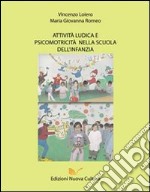 Attività ludica e psicomotricità nella scuola dell'infanzia