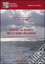 Vivere la morte nelle varie religioni