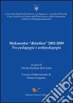 Makarenko «didattico» 2002-2009 libro