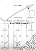 Lezioni di statistica per la fisica sperimentale libro