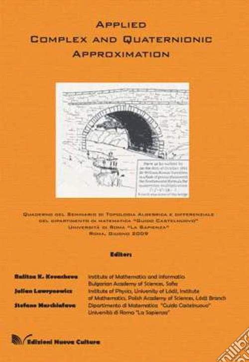 Applied complex and quaternionic approximation