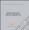 Algebra per l'econometria libro